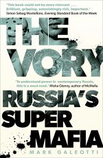 Mark Galeotti, The Vory: Russia’s Super Mafia