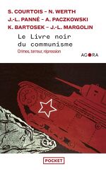 Stéphane Courtois et autres, Le Livre noir du communisme: Crimes, terreur, répression