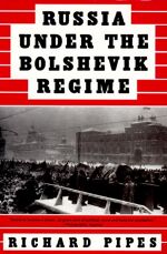 Richard Pipes, Russia Under the Bolshevik Regime