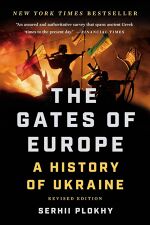Serhii Plokhy, The Gates of Europe: A History of Ukraine
