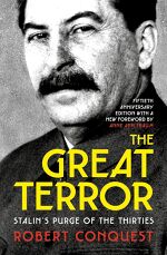 Robert Conquest, The Great Terror: Stalin’s Purge of the Thirties