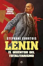 Stéphane Courtois, Lenin: El inventor del totalitarismo