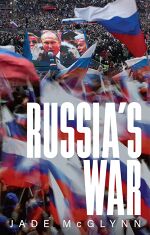 Jade McGlynn, Russia’s War