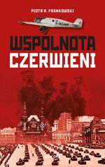 Piotr R. Frankowski, Wspólnota czerwieni