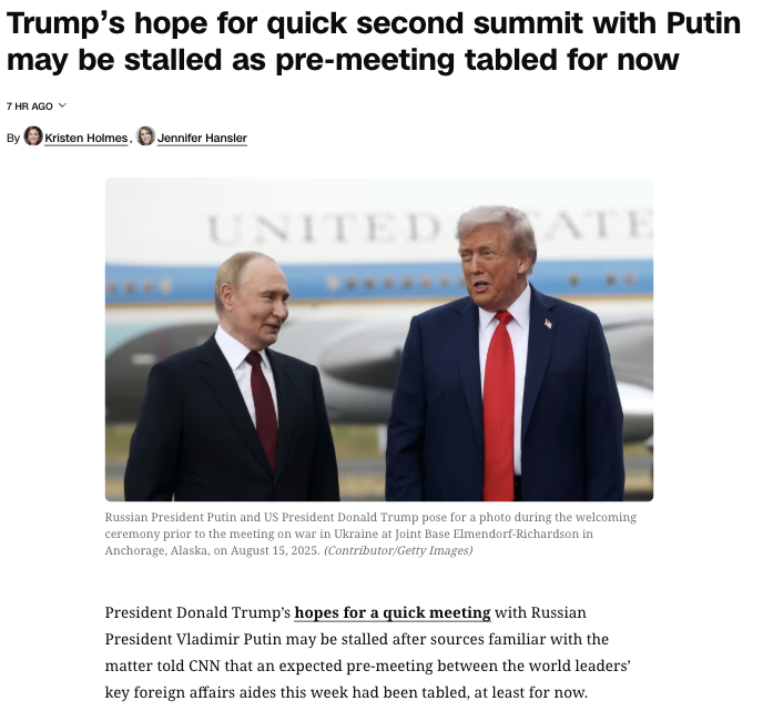 “Trump’s hope for quick second summit with Putin may be stalled as pre-meeting tabled for now” https://edition.cnn.com/2025/10/20/politics/trump-putin-meeting-possible-delay-russia-ukraine