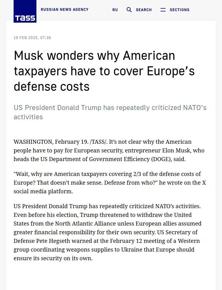 Russian News Agency TASS happily reports that “Elon Musk wonders why American taxpayers have to cover Europe's defense costs”